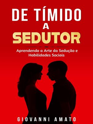 cover image of Tímido a Sedutor